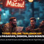 Togel Macau: Berbagai Pasaran, Diskon, Dan Bonus Terbaik