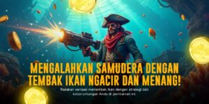 Tembak Ikan Temukan Keseruan dan Cara Menang Mudah