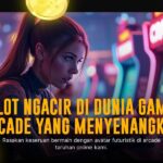Mendalami Sensasi Game Arcade JILI: Petualangan Tanpa Batas